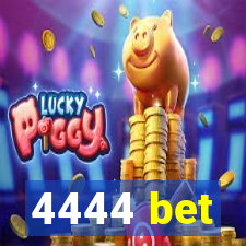 4444 bet